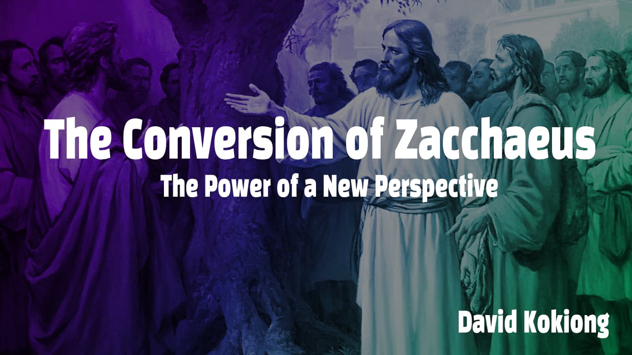 The Conversion of Zacchaeus: The Power of a New Perspective